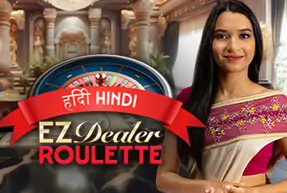 EZ Dealer Roulette Hindi
